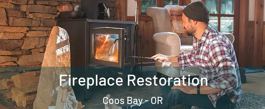  Fireplace Restoration Coos Bay - OR